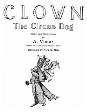 [Gutenberg 46793] • Clown, the Circus Dog